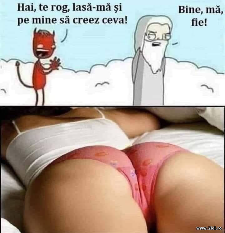 Lasa-ma sa creez ceva | poze haioase