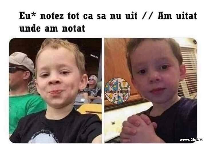 Notez tot ca sa nu uit | poze haioase