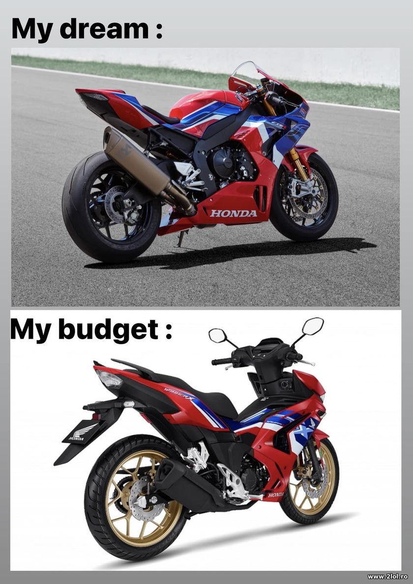 My dream and my budget | poze haioase