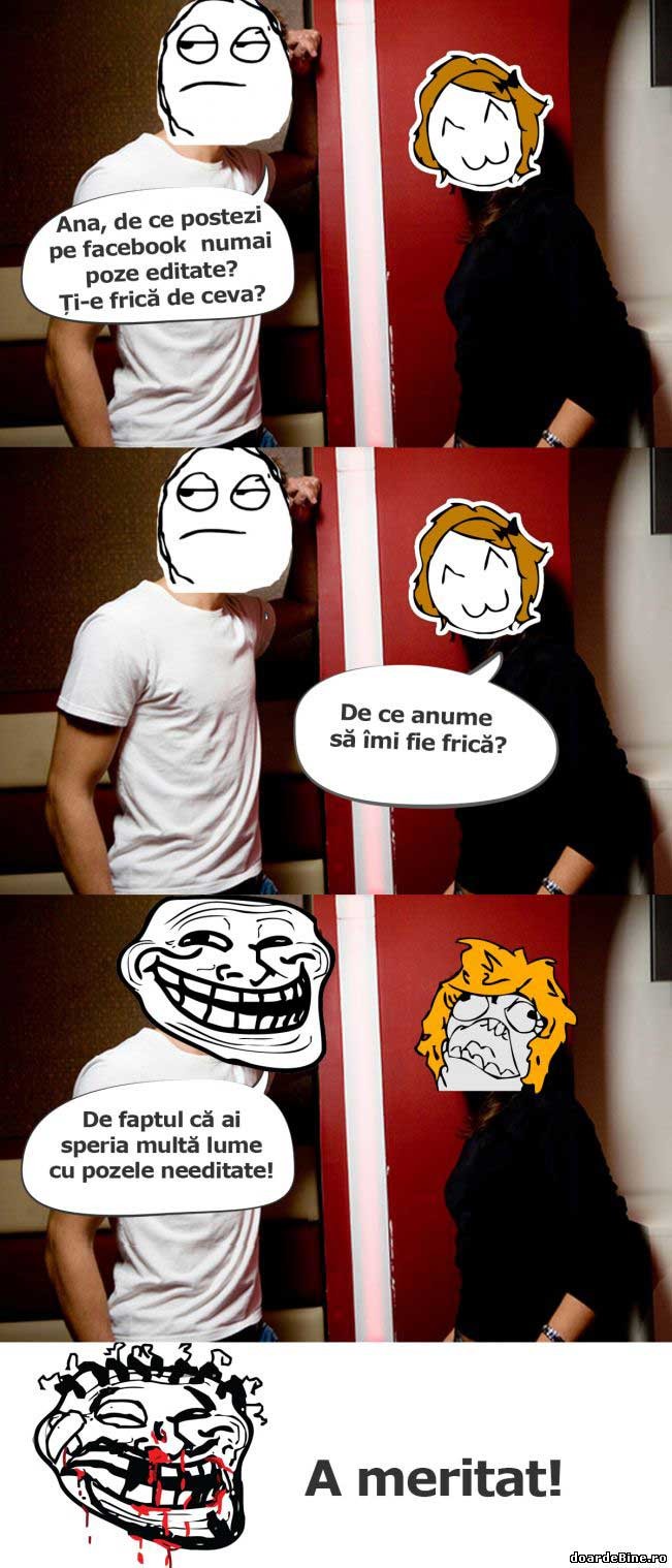 De asta postează numai poze editate? | poze haioase