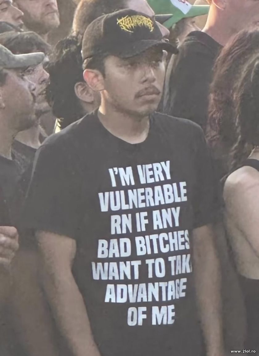 I'm very vulnerable rn if any bad bithes | poze haioase