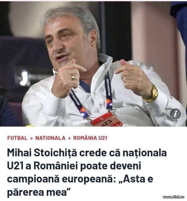 Campioana U21 Romania, daca nu se prezinta restu | poze haioase