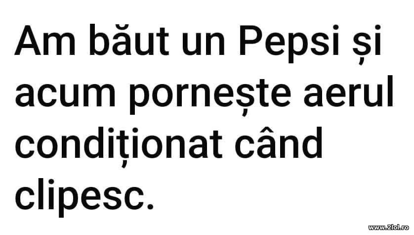 Am baut un pepsi - Calin Georgescu | poze haioase
