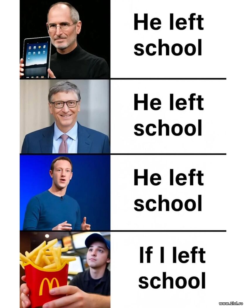 He left school | poze haioase