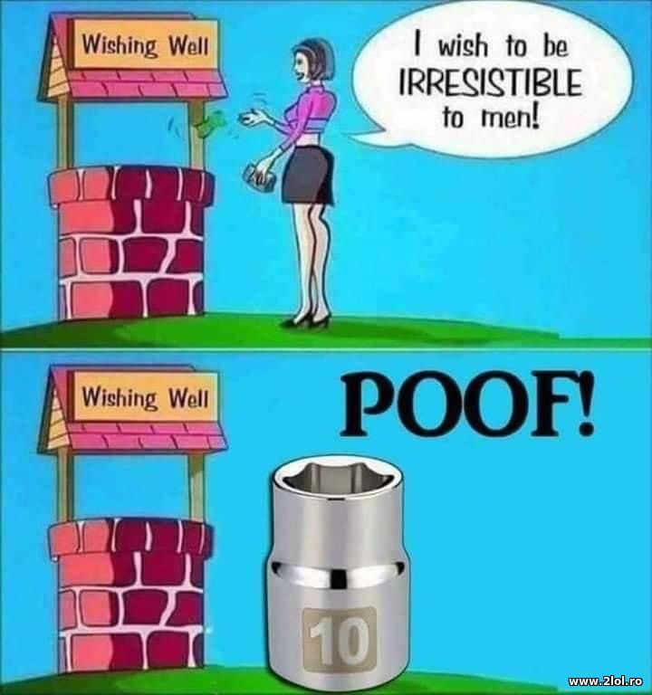 I wish to be irresistible to men! | poze haioase