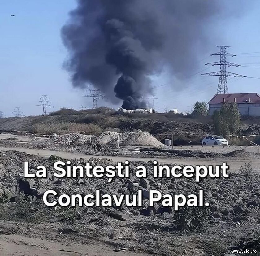 La Sinesti a inceput Conclavul Papal | poze haioase