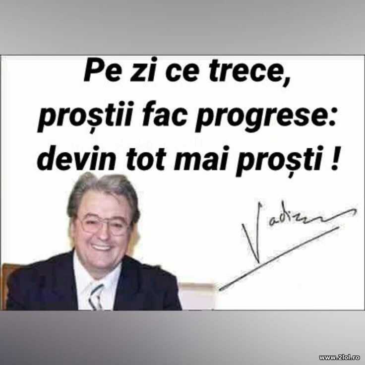 Pe zi ce trece prostii fac progrese | poze haioase