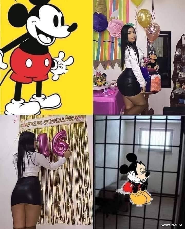 You need to be careful with girls age, Mickey | poze haioase