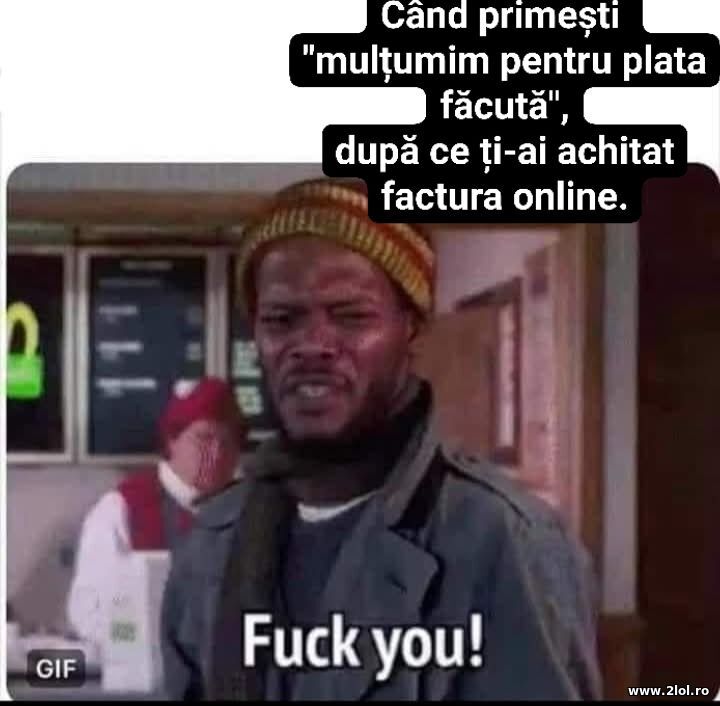 Multumim pentru plata | poze haioase