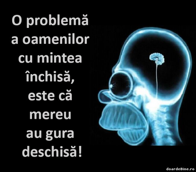 O problemă a oamenilor cu mintea închisă | poze haioase